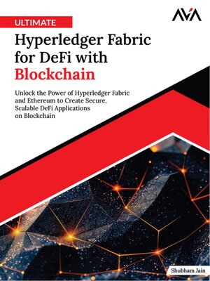 cover image of Ultimate Hyperledger Fabric for DeFi with Blockchain